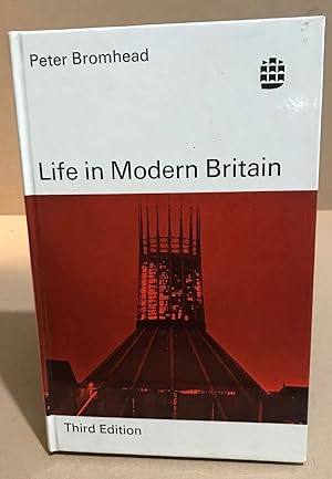 Life in modern britain
