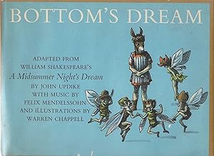 Bottom's Dream; Adapted from William's Shakespeare's "A Midsummer Night's Dream"