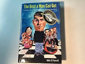 The Best A Man Can Get - Signed
