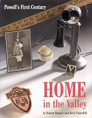 Home in the Valley: Powell's First Century