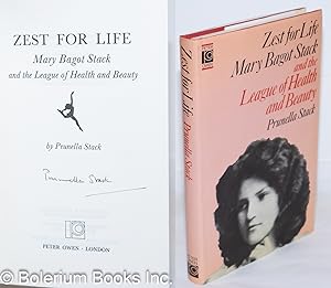 Zest for Life: Mary Bagot Stack and the League of Health and Beauty