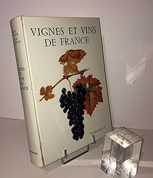 Vignes et vins de France. Paris. Flammarion. 1960.