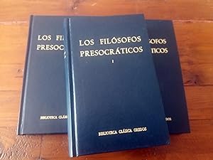 LOS FILOSOFOS PRESOCRATICOS. I, II y III. Completo