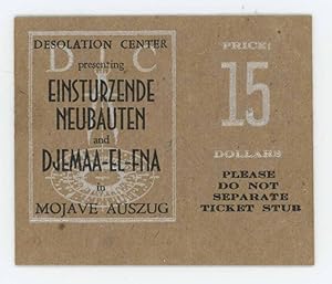 Sample Ticket for a Desolation Center Performance in Mojave Auszug