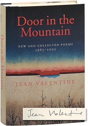 Door in the Mountain: New and Collected Poems, 1965-2003 (Signed First Edition)