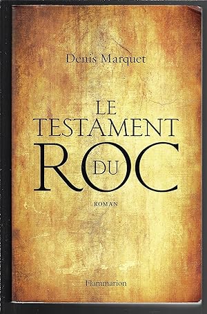 Le Testament du Roc (Littérature française) (French Edition)