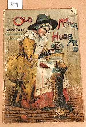 Old Mother Hubbard Father Tuck's Dolly Dear Series