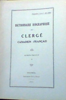 Dictionnaire biographique du clergé canadien français complément 5