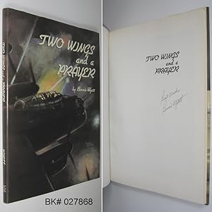 Two Wings and a Prayer SIGNED