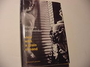 View with a Grain of Sand : Selected Poems