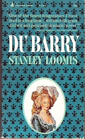 Du Barry: A Biography
