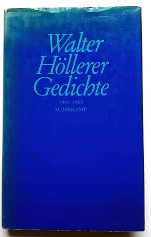 Walter Höllerer - Gedichte 1942-1982 - signiert mit Widmung an István Eörsi