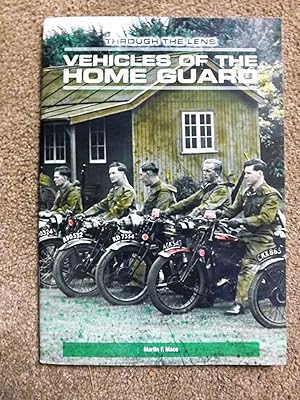 Vehicles of the Home Guard (Through the Lens S.)
