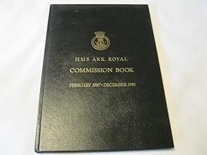 HMS Ark Royal Commission Book February 1987- December 1988