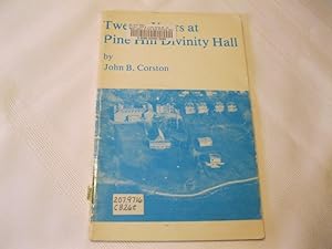 Twenty Years at Pine Hill Divinity Hall