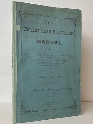 The Forest Tree Planters' Manual.