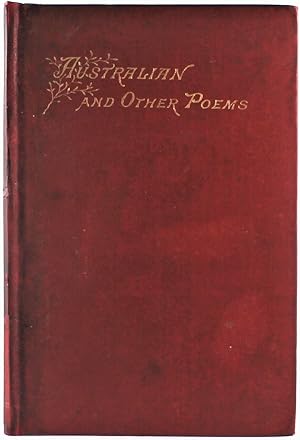 Australian and other Poems with gift-inscription by Edward F. Flanagan (publisher and the poet's ...