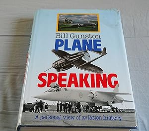 Plane Speaking, A Personal View of Aviation History