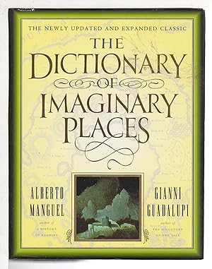 THE DICTIONARY OF IMAGINARY PLACES.