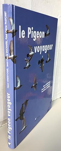 Le pigeon voyageur 2ème édition