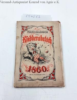 Humoristisch-satyrischer Volkskalender des Kladderadatsch für 1860