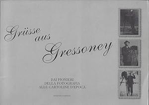 Grusse aus Gressoney: dai pionieri della fotografia alle cartoline d'epoca