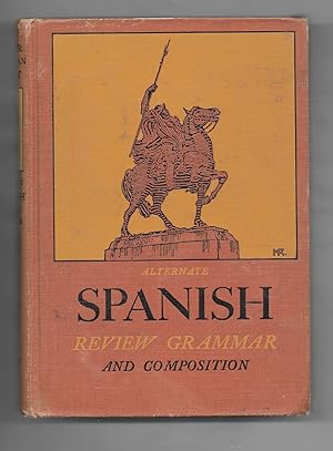 Alternte Spanish Review Grammar and Composition