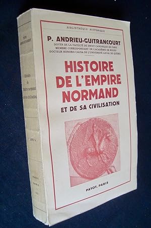 Histoire de l'empire normand et de sa civilisation -
