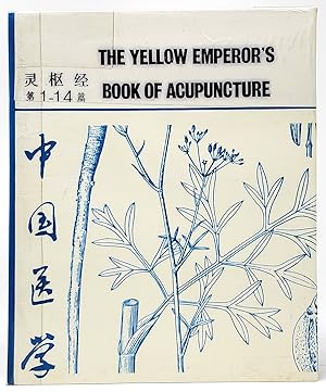 The Yellow Emperor's Book of Acupuncture (Chinese Medicine Study Series No. 300)