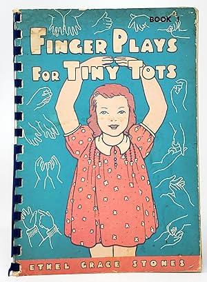 Finger Plays for Tiny Tots