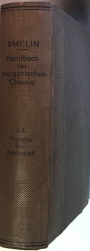 Gmelin-Kraut's Handbuch der anorganischen Chemie unter Mitwirkung hervorragender Fachgenossen: BA...