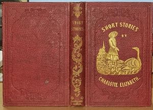 Short Stories By Charlotte Elizabeth. Second Series.