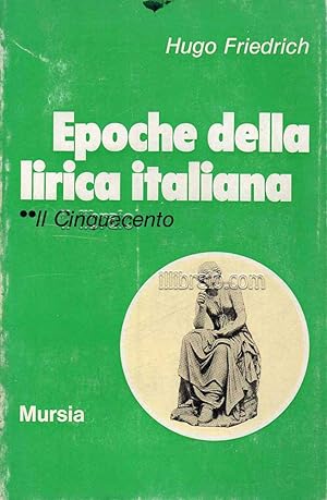 Epoche della lirica italiana. Il Cinquecento