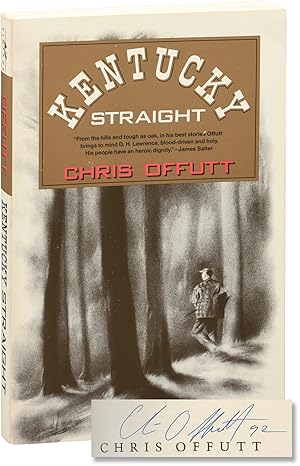 Kentucky Straight (First Edition, signed in the year of publication)