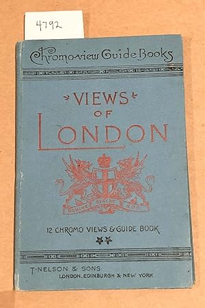Views of London with 12 Chromo Views