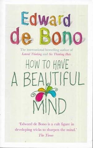 How To Have a Beautiful Mind