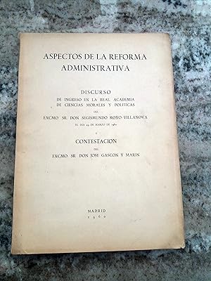 ASPECTOS DE LA REFORMA ADMINISTRATIVA. Discurso