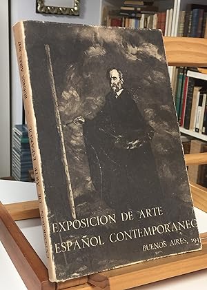 EXPOSICIÓN DE ARTE ESPAÑOL CONTEMPORÁNEO Pintura Y Escultura En Buenos Aires 1947