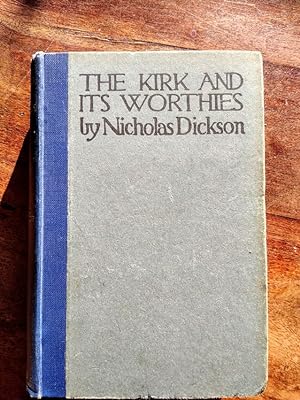 The Kirk and its Worthies