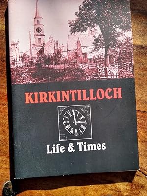 Kirkintilloch Life & Times