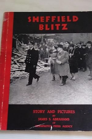 Sheffield Blitz Story and Pictures