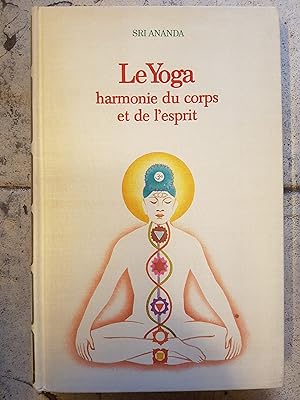 Le Yoga - harmonie du corps et de l'esprit
