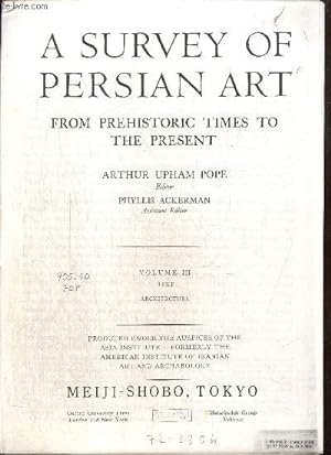Extrait polycopié : A survey of Persian Art from prehistoric times to the present, volume III (Ar...