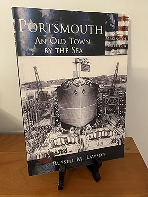 Portsmouth: An Old Town by the Sea (NH) (Making of America)