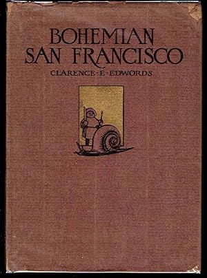Bohemian San Francisco: Its Restaurants and Their Most Famous Recipes - The Elegant Art of Dining