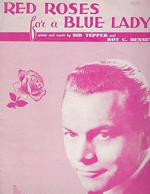 Red Roses For A Blue Lady. 1948 Vintage Sheet Music. Sid Tepper, Roy C. Bennett. Bert Kaempfert C...