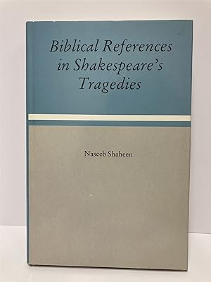 Biblical References in Shakespeare's Tragedies