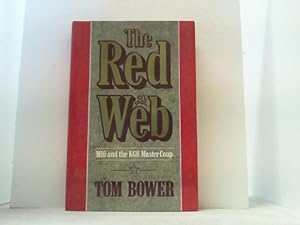 The Red Web. M16 and the KGB Master Coup.