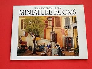 Leo S. Singer Collection Miniature Rooms