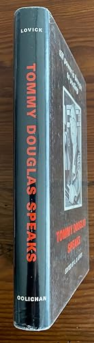 Tommy Douglas Speaks - Till Power is Brought to Pooling (signed by Tommy Douglas & Editor Dale Lo...